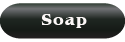 Soap